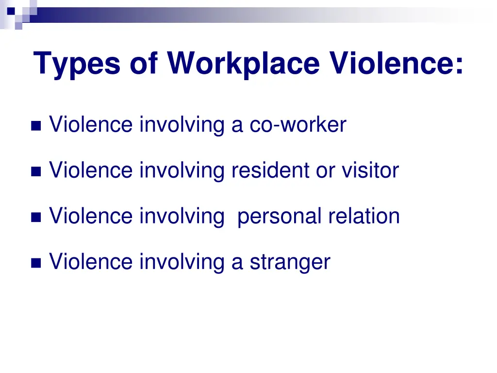 types of workplace violence