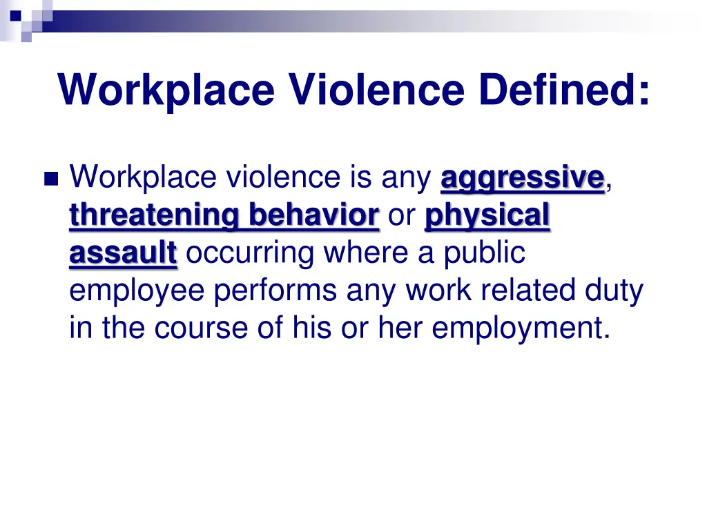 workplace violence defined