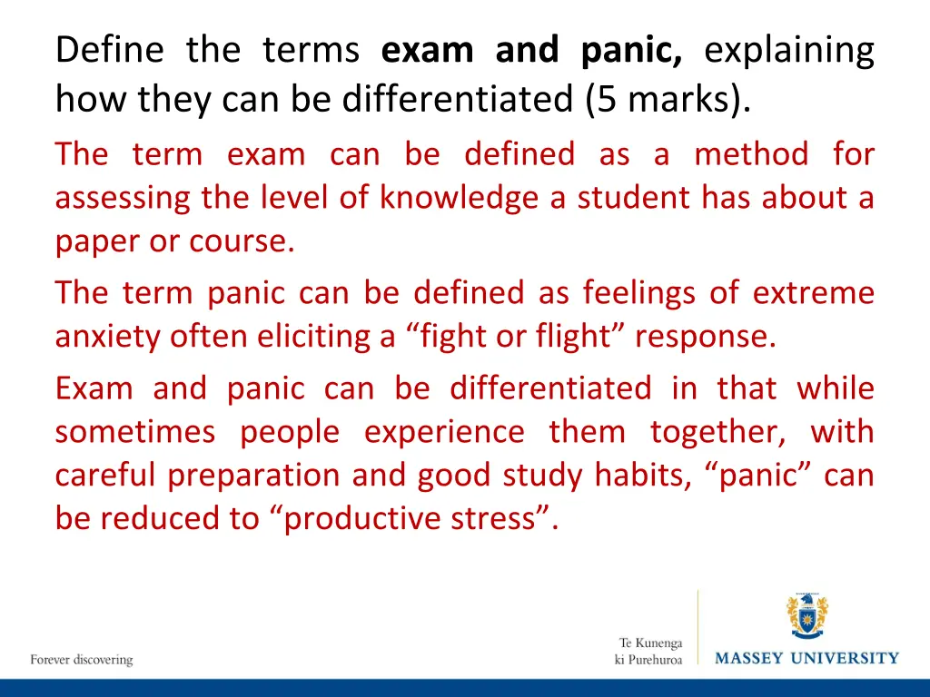 define the terms exam and panic explaining