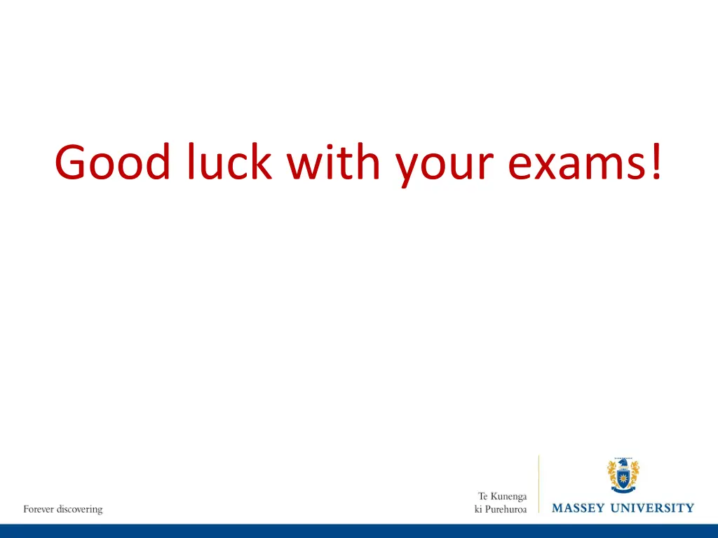 good luck with your exams