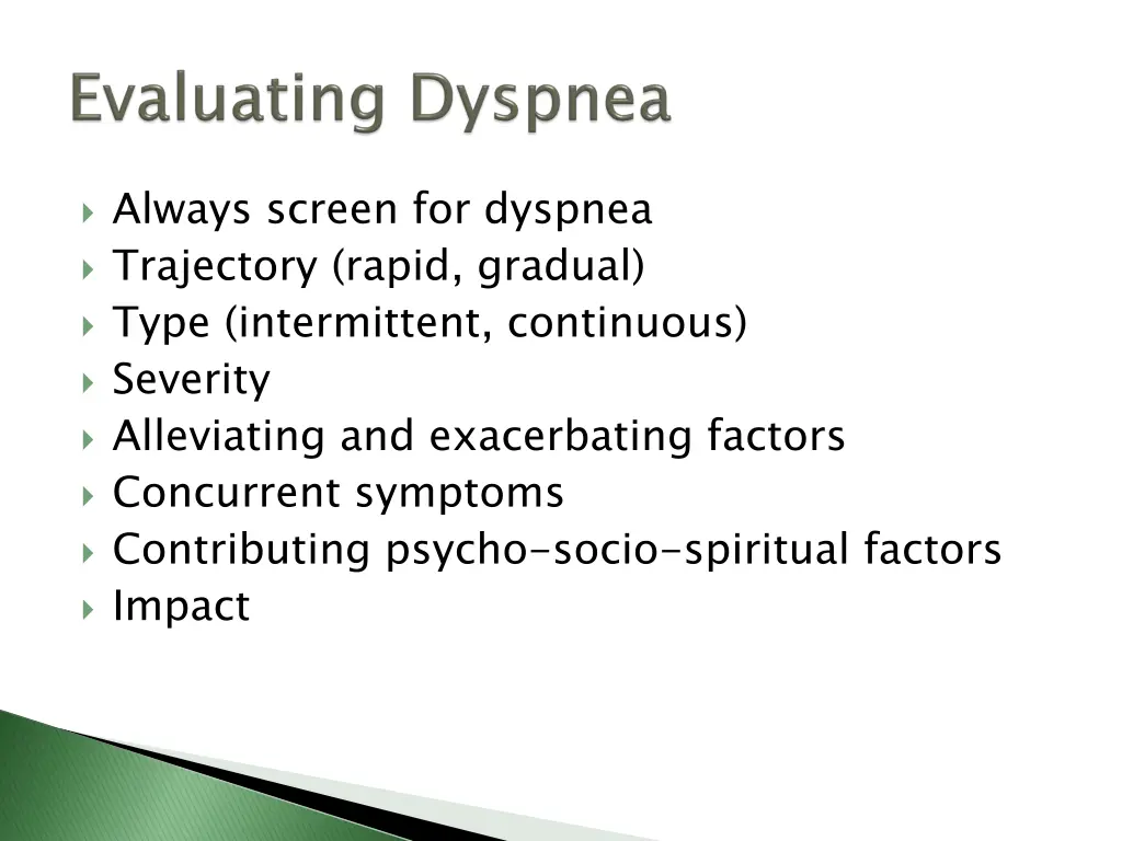 always screen for dyspnea trajectory rapid