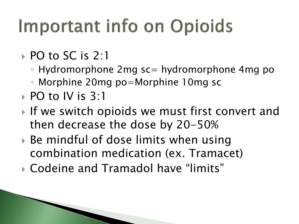 po to sc is 2 1 hydromorphone