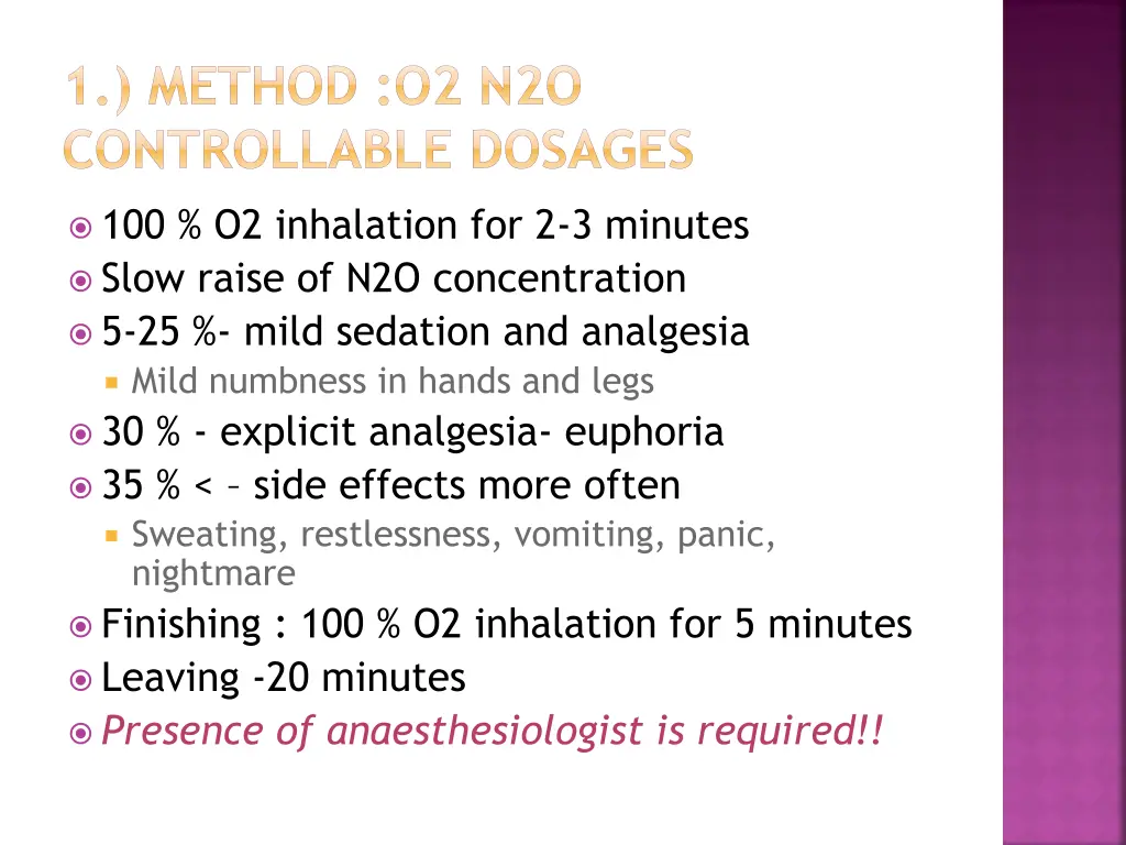 1 method o2 n2o controllable dosages