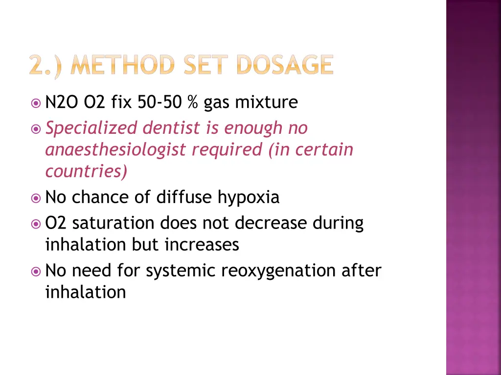 2 method set dosage