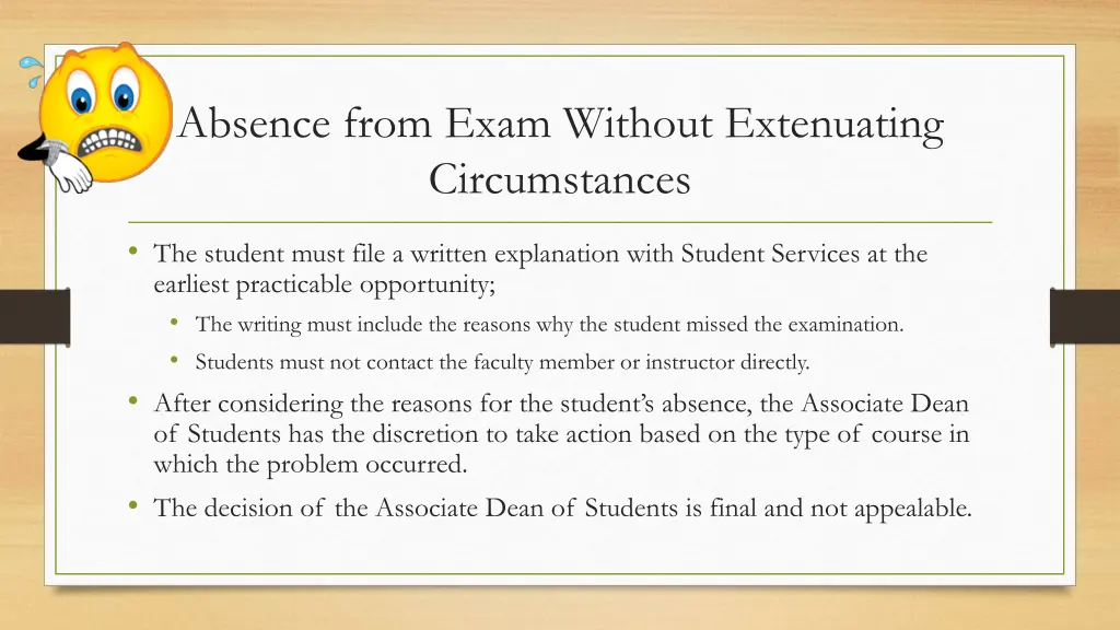 absence from exam without extenuating