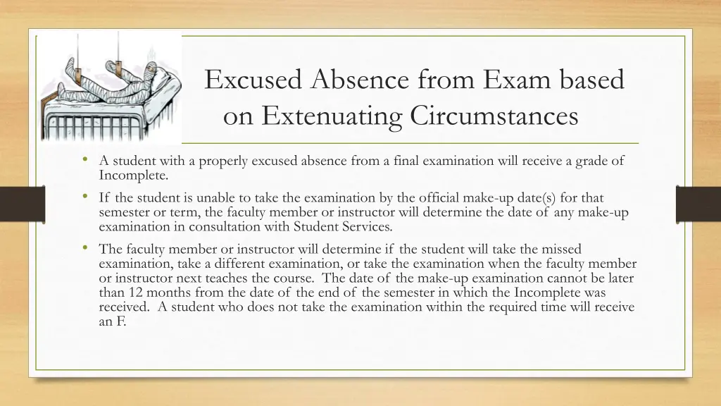 excused absence from exam based on extenuating