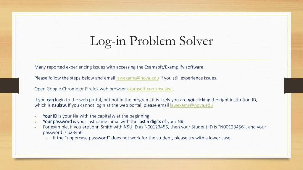 log in problem solver