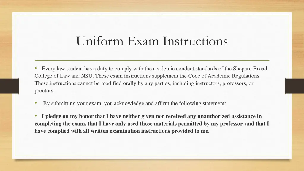 uniform exam instructions