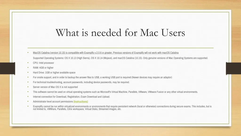 what is needed for mac users