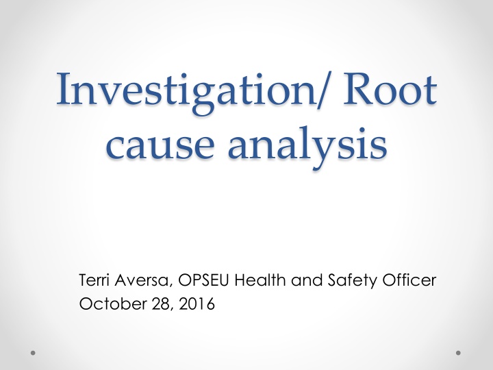 investigation root cause analysis