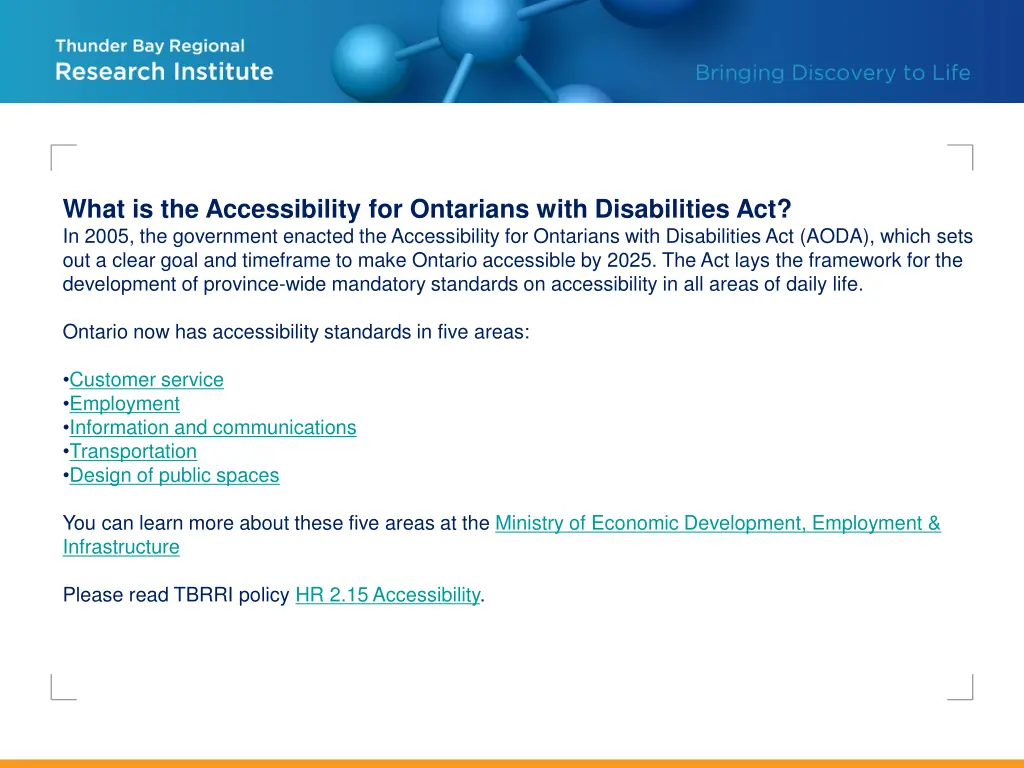 what is the accessibility for ontarians with