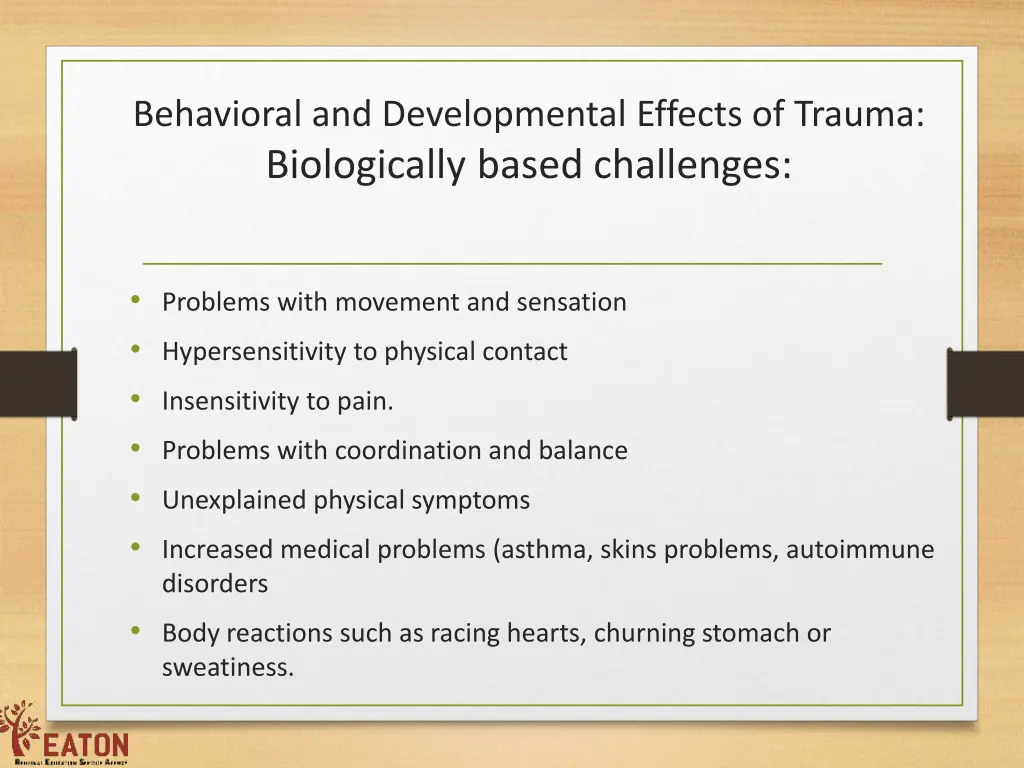 behavioral and developmental effects of trauma