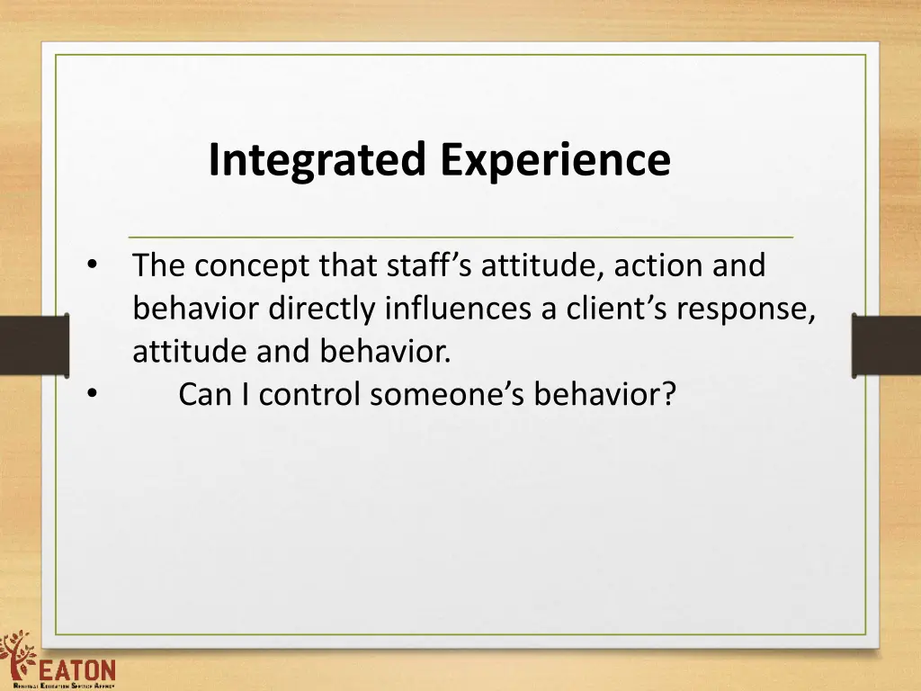 integrated experience