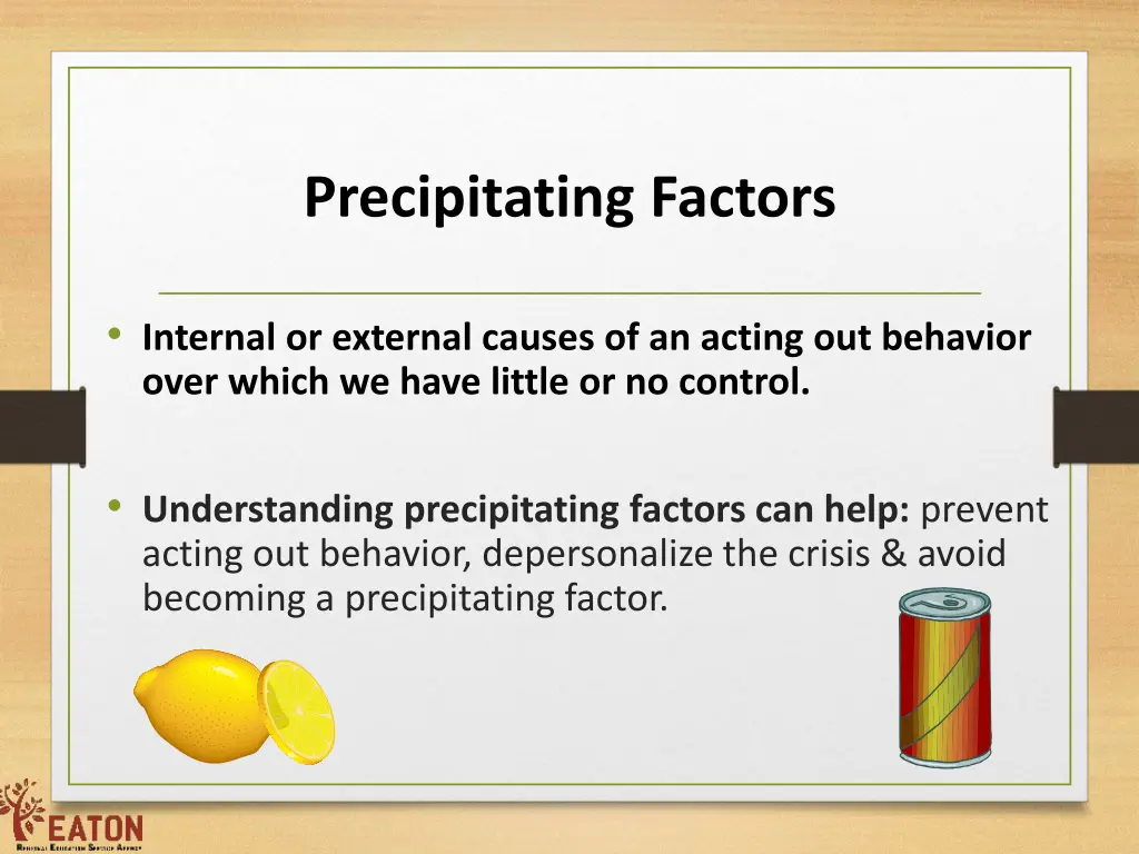 precipitating factors