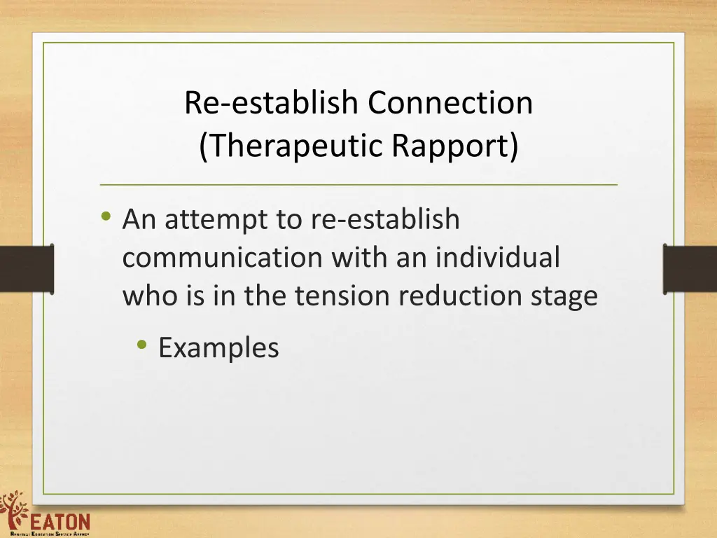 re establish connection therapeutic rapport