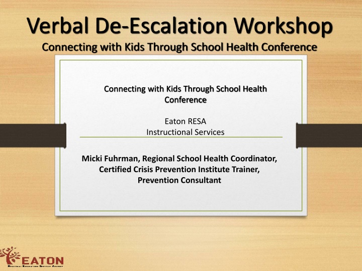 verbal de escalation workshop connecting with