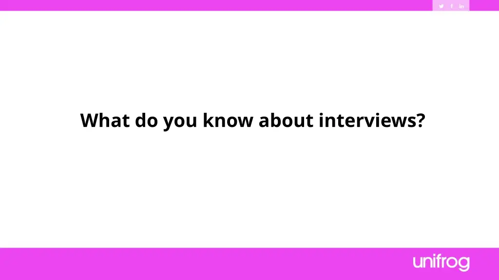 what do you know about interviews