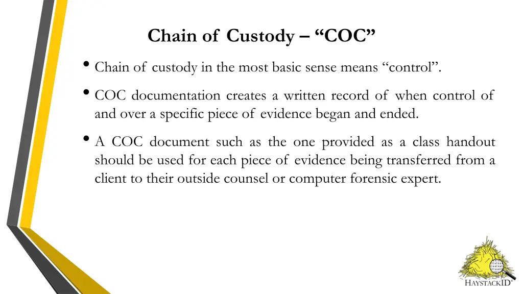 chain of custody coc chain of custody in the most