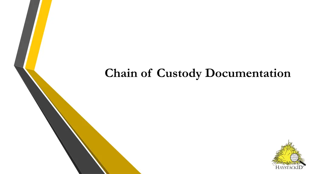 chain of custody documentation