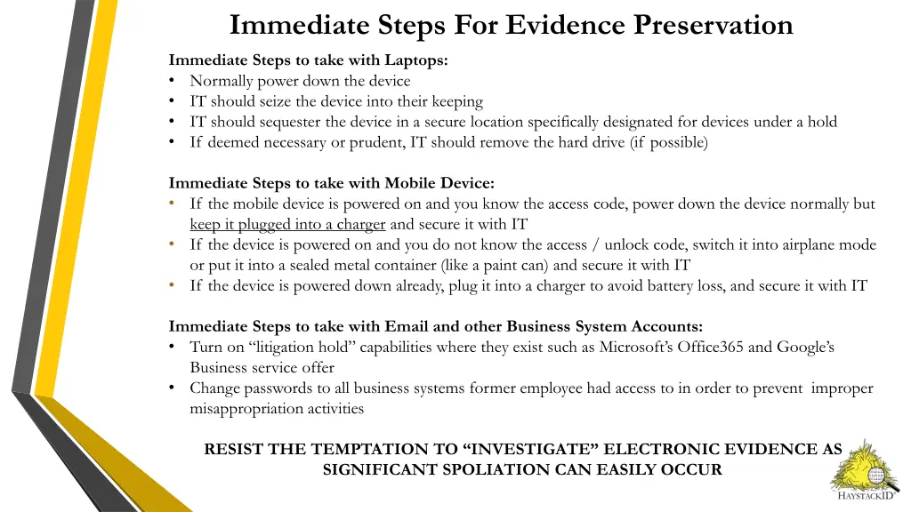 immediate steps for evidence preservation