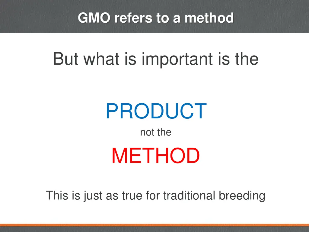 gmo refers to a method