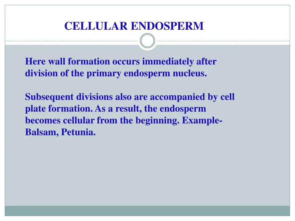 cellular endosperm