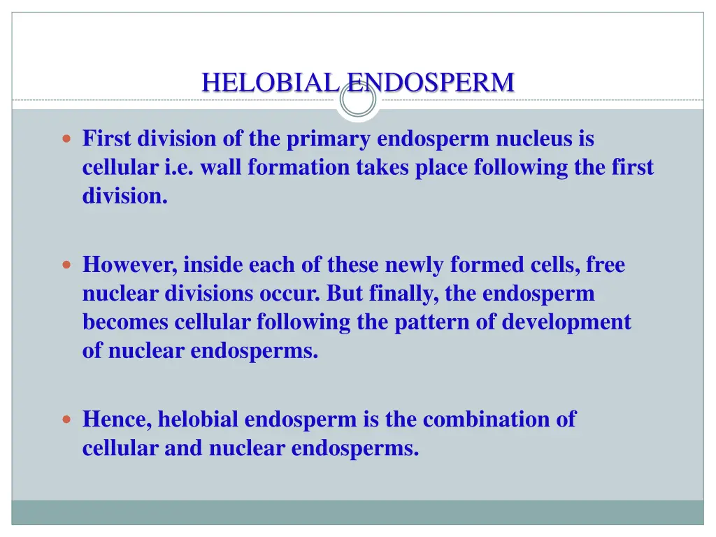 helobial endosperm