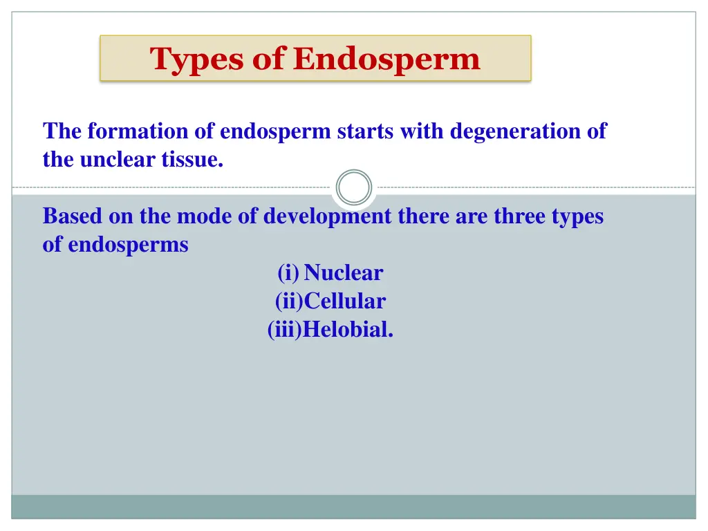 types of endosperm