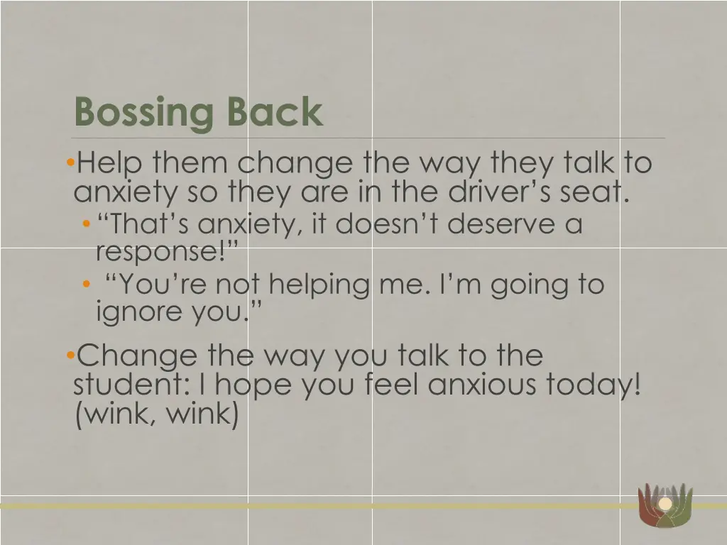 bossing back help them change the way they talk