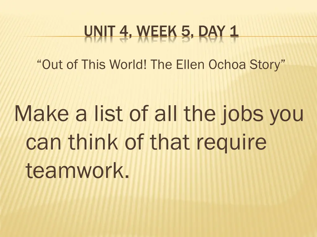 unit 4 week 5 day 1