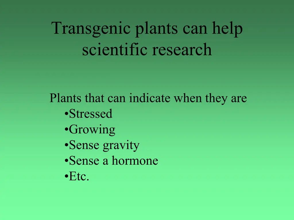 transgenic plants can help scientific research