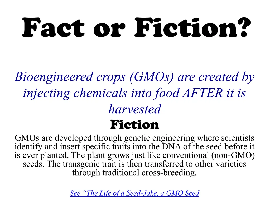 bioengineered crops gmos are created by injecting