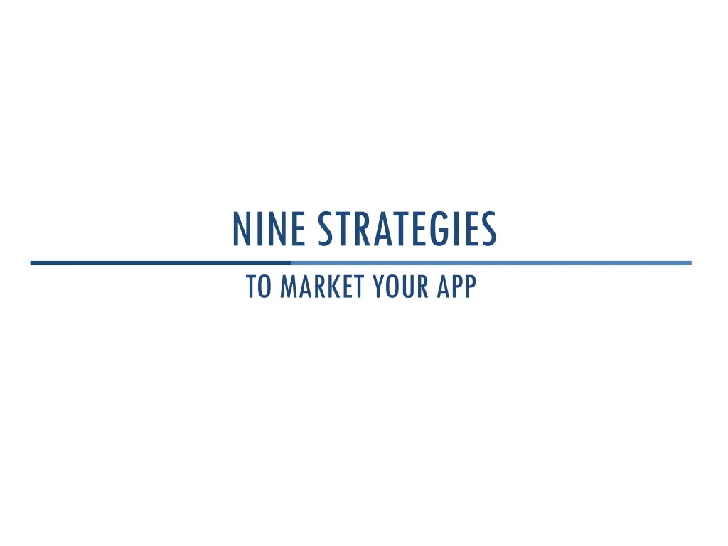 nine strategies to market your app