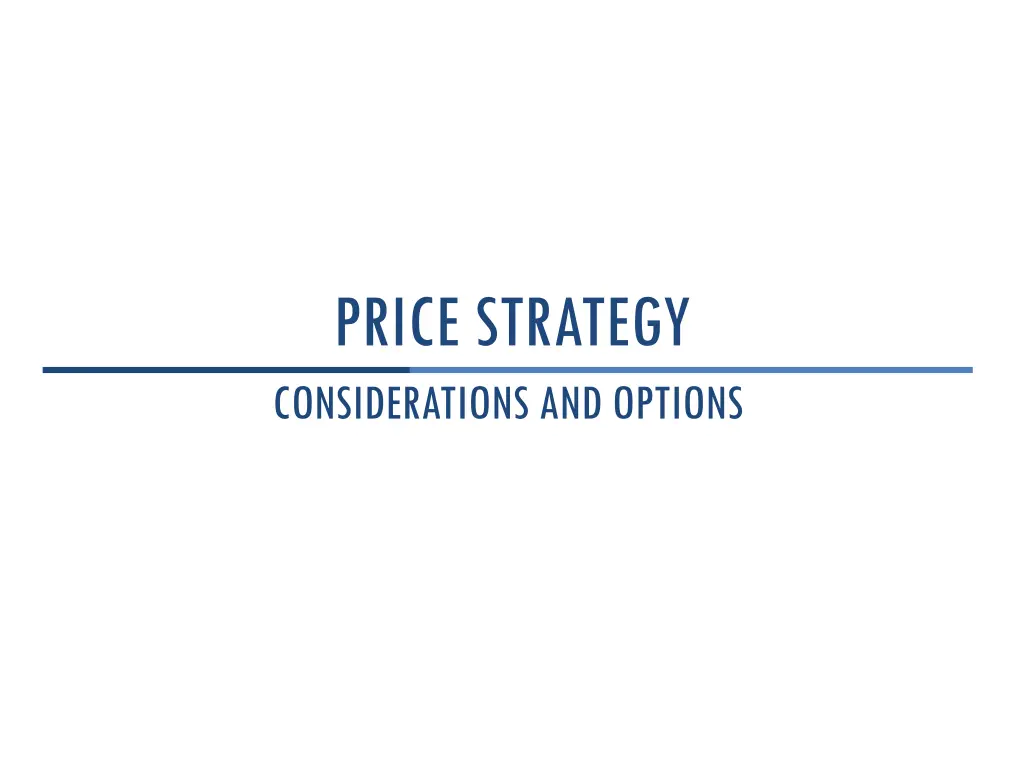 price strategy considerations and options