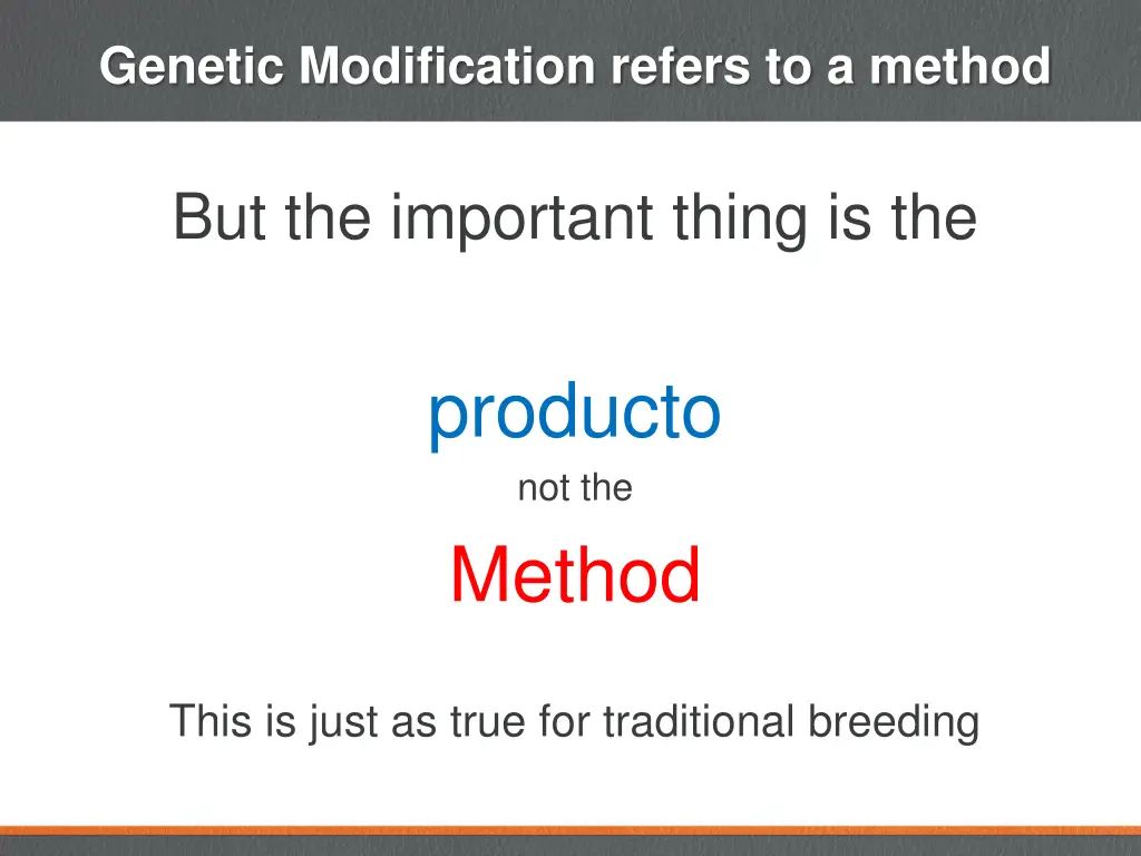 genetic modification refers to a method