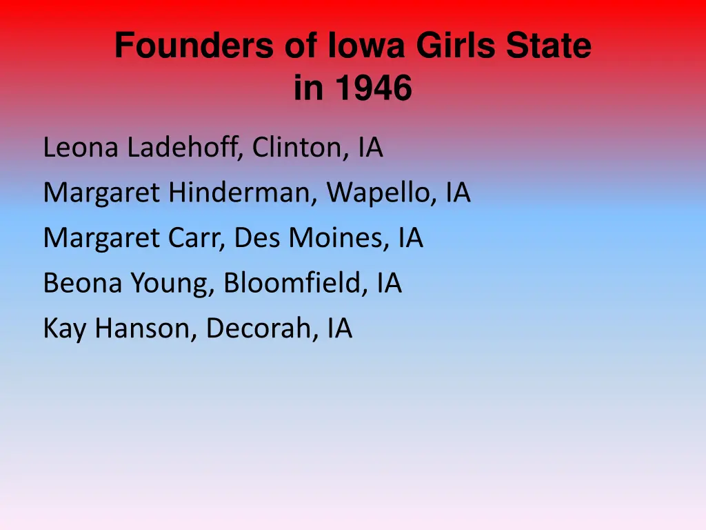 founders of iowa girls state in 1946
