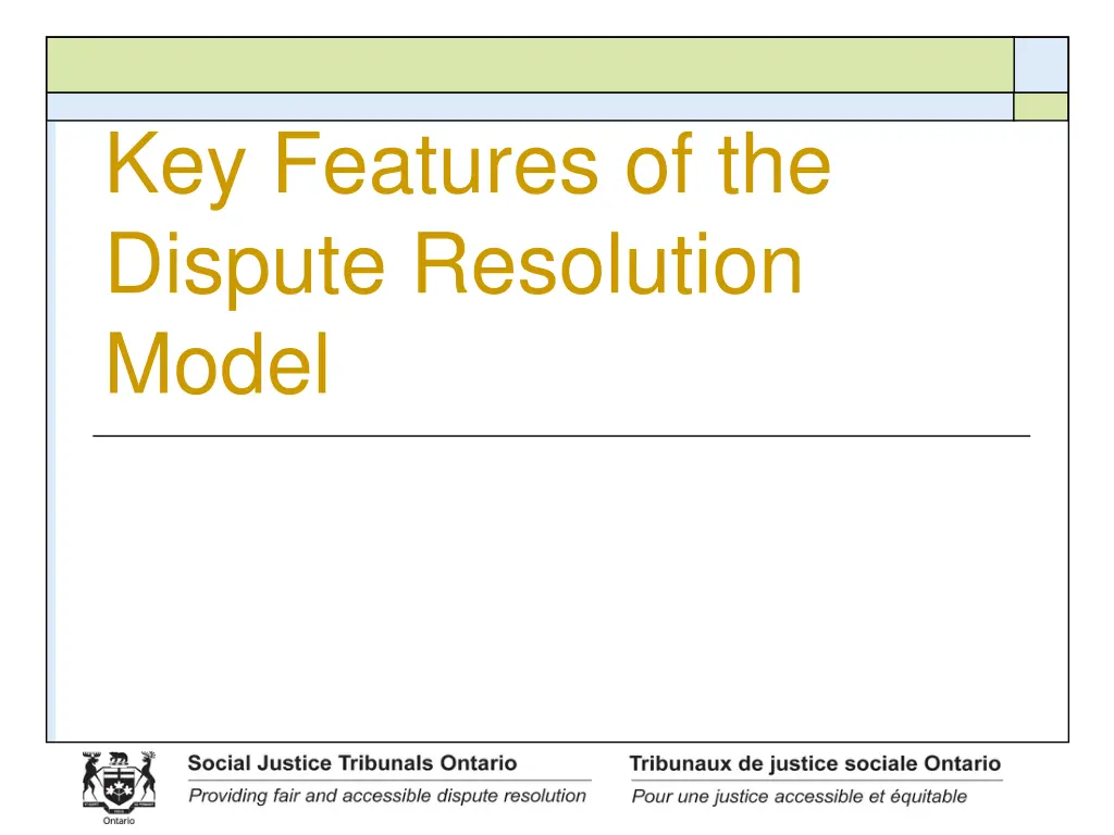 key features of the dispute resolution model