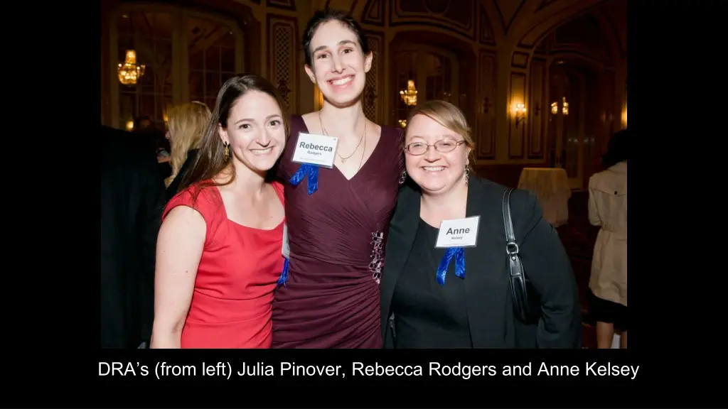 dra s from left julia pinover rebecca rodgers