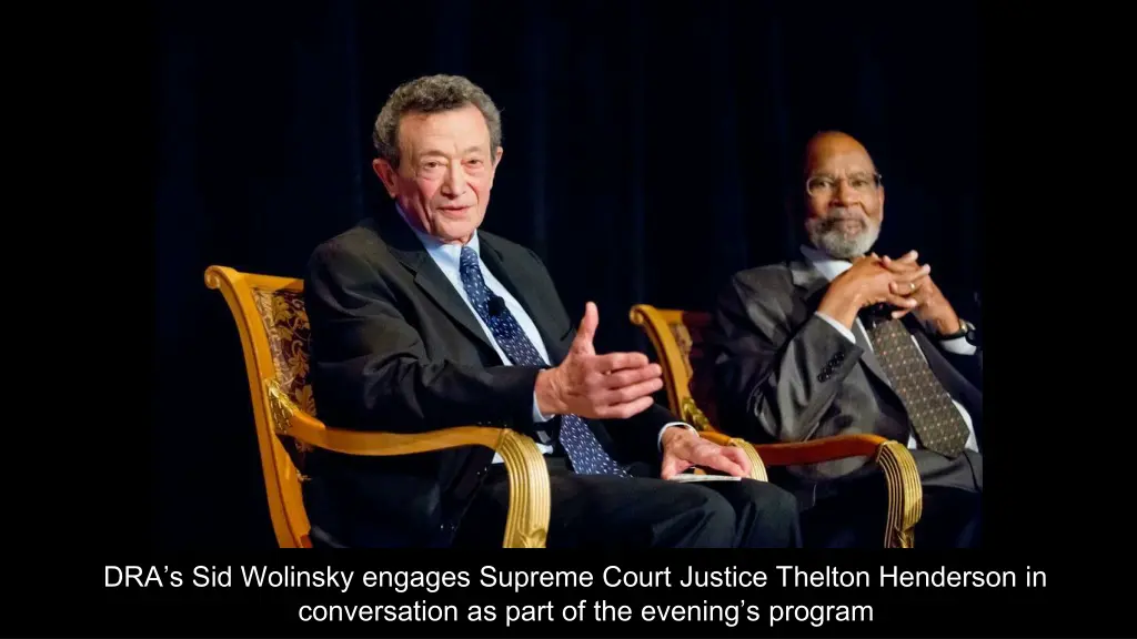 dra s sid wolinsky engages supreme court justice