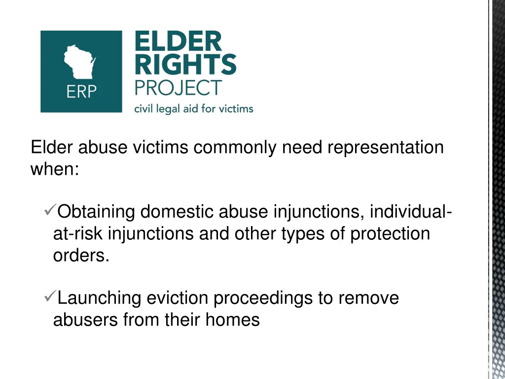 elder abuse victims commonly need representation