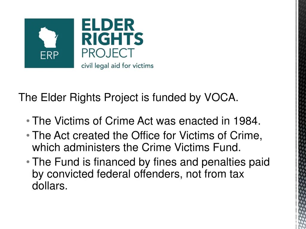 the elder rights project is funded by voca