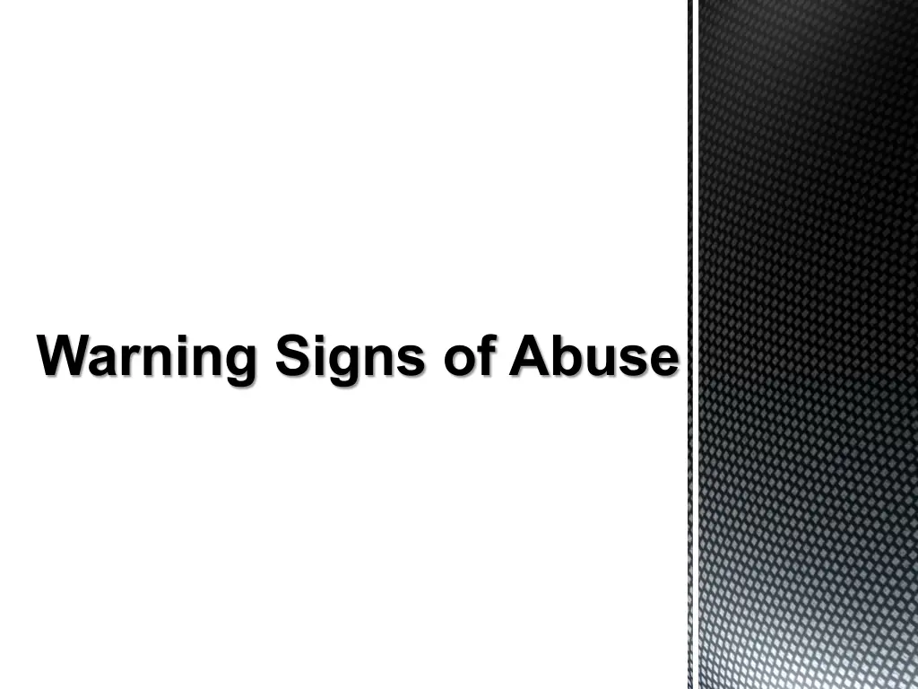 warning signs of abuse