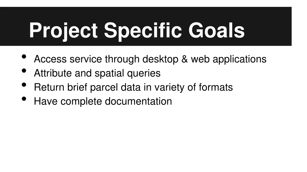 project specific goals access service through