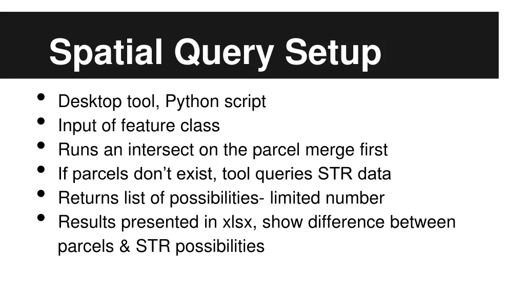 spatial query setup desktop tool python script