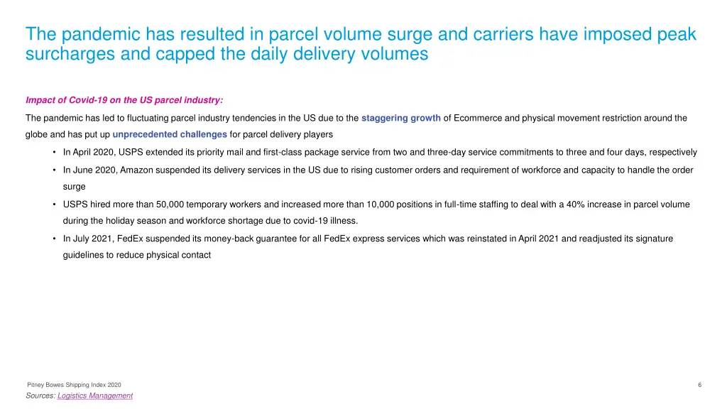 the pandemic has resulted in parcel volume surge