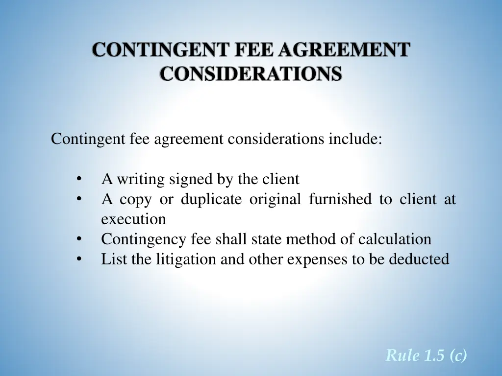 contingent fee agreement considerations