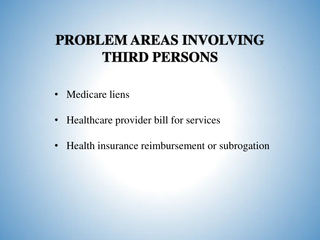 problem areas involving third persons