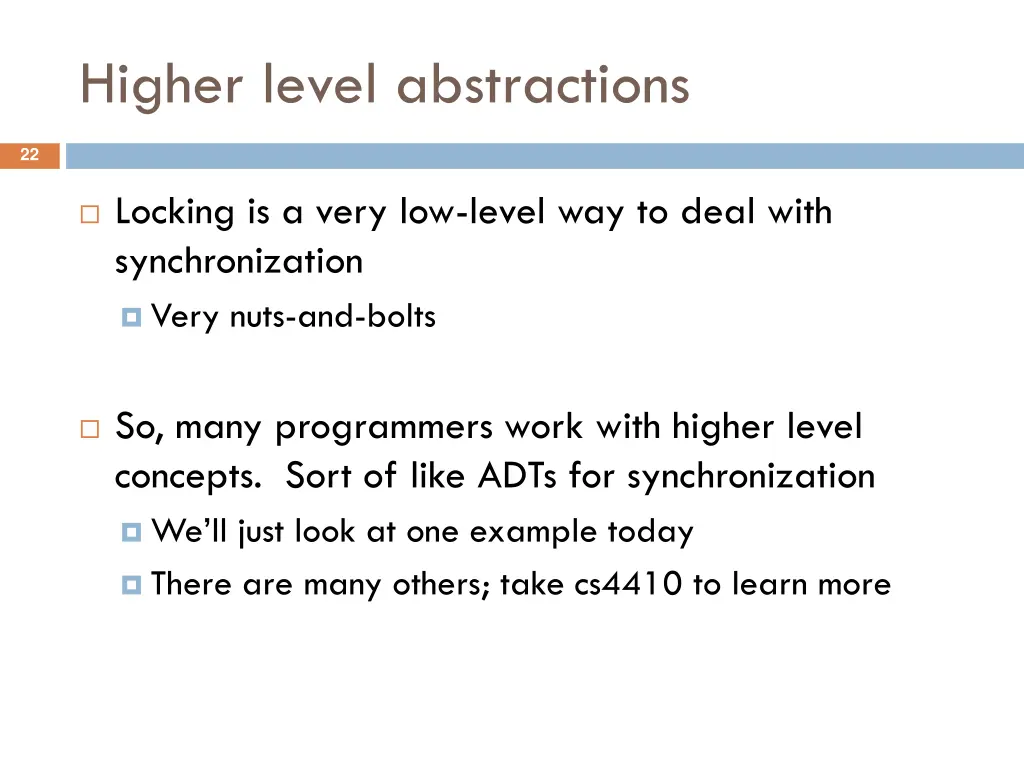 higher level abstractions