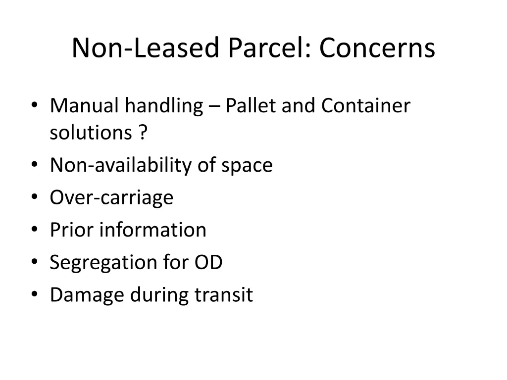 non leased parcel concerns