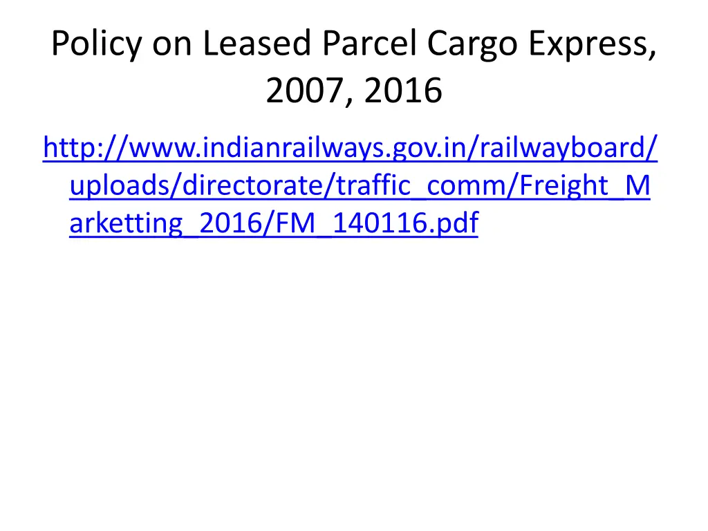 policy on leased parcel cargo express 2007 2016